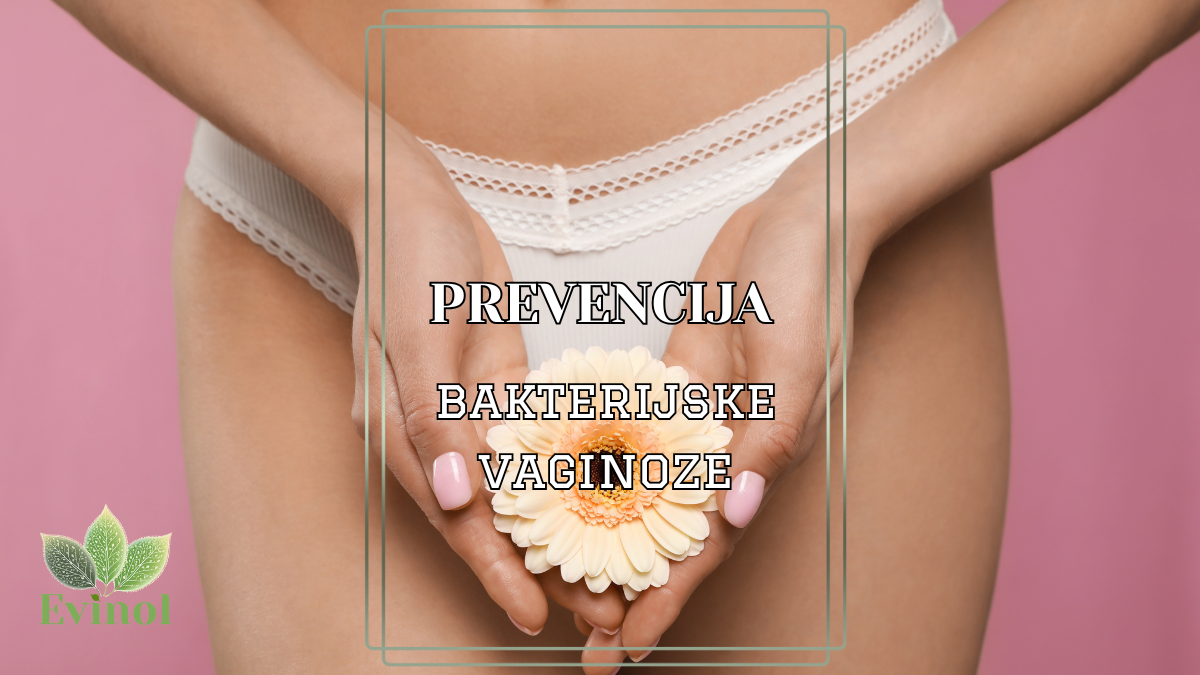 Prevencija bakterijske vaginoze: Kako održati prirodnu ravnotežu vaginalne flore